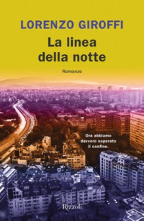 La linea della notte Lorenzo Giroffi