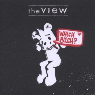 Which bitch VIEW