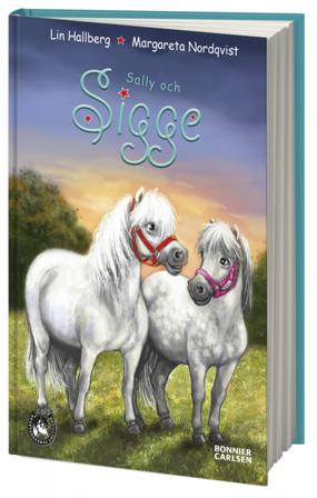 Sally och Sigge - Bok av Lin Hallberg - Inbunden