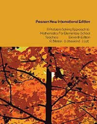 Problem Solving Approach to Mathematics for Elementary School Teachers, A: Pearson New International Edition, ISBN: 9781292025094