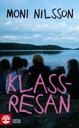 Klassresan - Bok av Moni Nilsson - Pocket