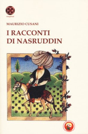I racconti di Nasruddin Maurizio Cusani