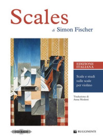 Scales. Scale e studi sulle scale per violino. Metodo Fischer Simon