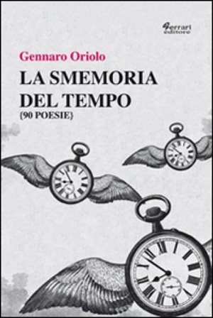 La smemoria del tempo Gennaro Oriolo