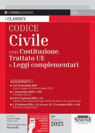 Codice civile. Con Costituzione, Trattato UE e leggi complementari. Con App Codici Simone