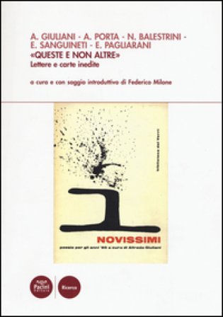 «Queste e non altre». Lettere e carte inedite