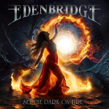 Set the dark on fire Edenbridge