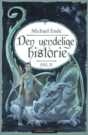 Den uendelige historie - Bok av Michael Ende - Hardback