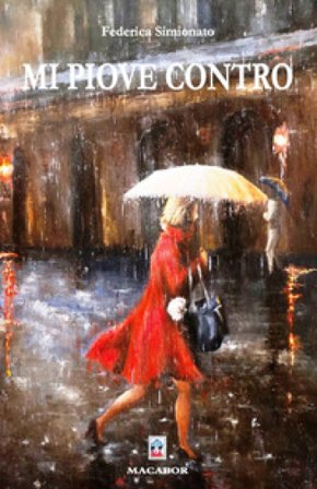 Mi piove contro Federica Simionato