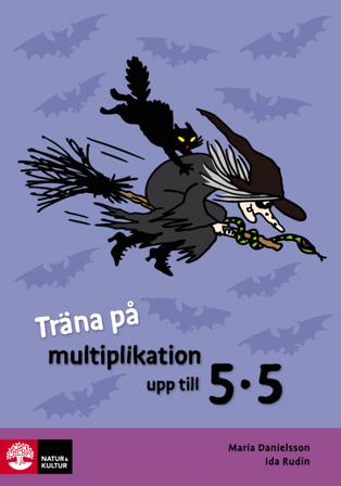 Träna på matte Tabeller upp till 5x5 (5-pack) - Bok av Maria Danielsson & Ida Rudin - Häfte
