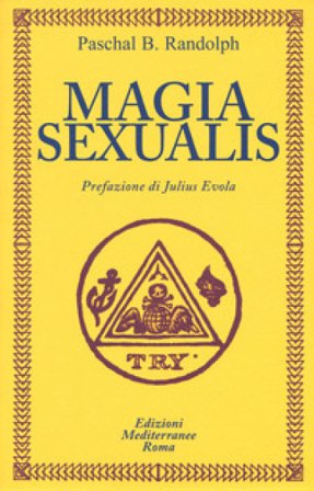 Magia sexualis Paschal Beverly Randolph
