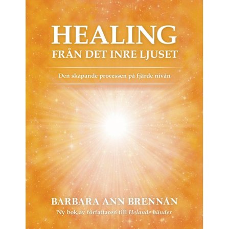 Healing från det inre ljuset 9789198431421