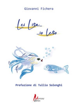 Lei Lisa... io Leso Giovanni Fichera