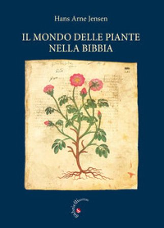 Il mondo delle piante nella Bibbia Hans Arne Jensen