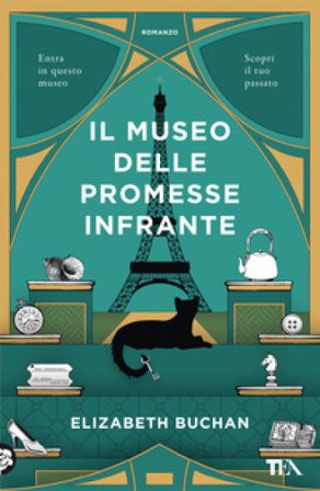 Il museo delle promesse infrante Elizabeth Buchan
