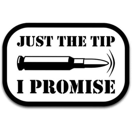 4-pack Bullet Just The Tip I Promise Vinyl-dekal klistermärke - Bil T