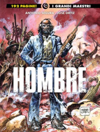 Hombre. Vol. 1 José Ortiz