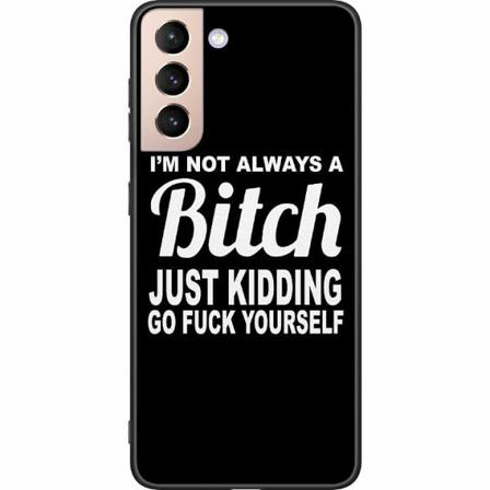 Samsung Galaxy S21 Svart Skal I ́m Not Always A...