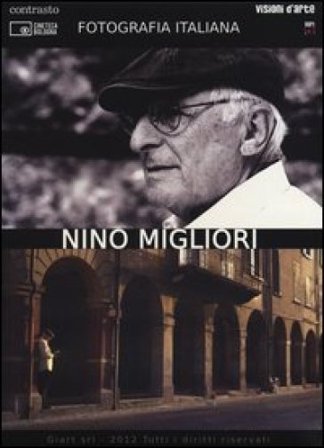 Nino Migliori. Fotografia italiana. DVD. Vol. 8 NA