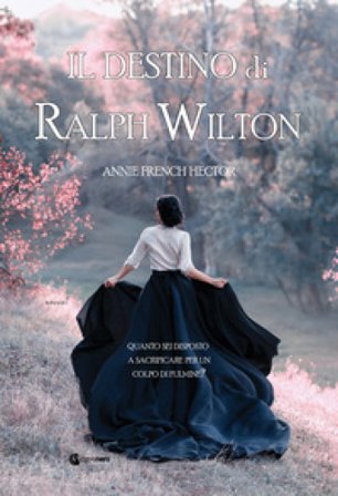 Il destino di Ralph Wilton Annie French Hector
