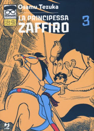 La principessa Zaffiro. Vol. 3 Osamu Tezuka