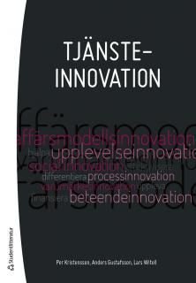 Tjänsteinnovation, ISBN: 9789144095127