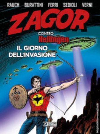 Zagor contro Hellingen. Il giorno dell'invasione Jacopo Rauch