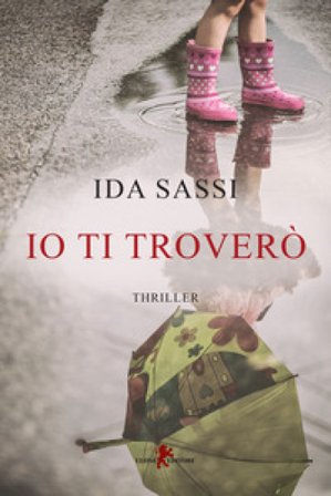 Io ti troverò Ida Sassi
