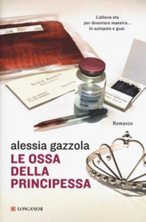 Le ossa della principessa Alessia Gazzola