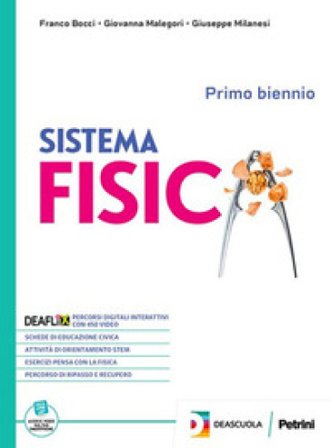 Sistema fisica. Vol. unico. Per le Scuole superiori. Con espansione online Franco Bocci