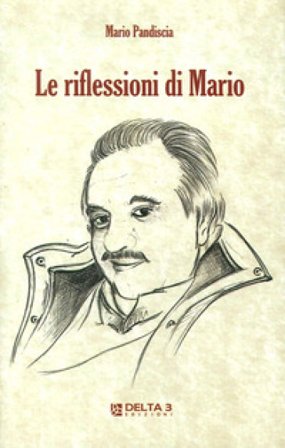 Le riflessioni di Mario Mario Pandiscia