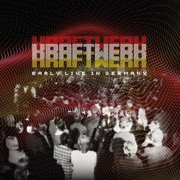 Early live in germany in soest, germany, Kraftwerk