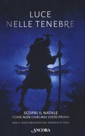 Luce nelle tenebre. Scopri il Natale come non l'hai mai visto prima. Con il testo originale del Vangelo di Luca Alex Webb-Peploe