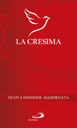 La cresima. Nuova ediz.