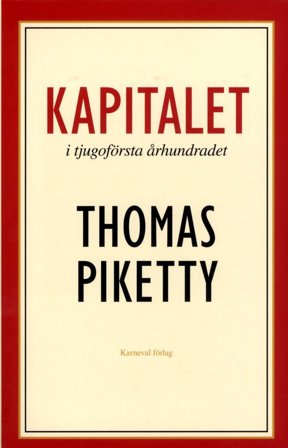 Kapitalet i tjugoförsta århundradet, ISBN: 9789187207853