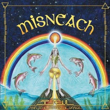 Misneach TAU & THE DRONES OF