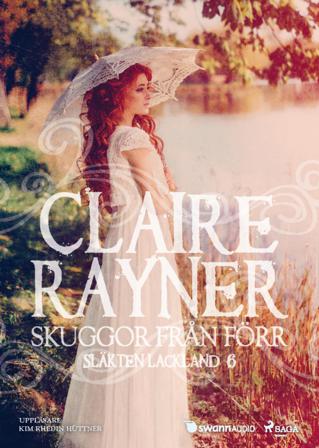 Skuggor från förr - Bok av Claire Rayner - CD-Audio