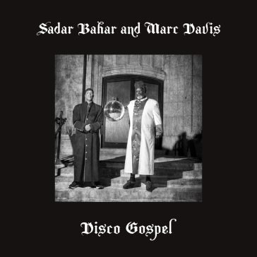 Disco gospel SADAR & MARC BAHAR