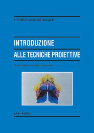 Introduzione alle tecniche proiettive Vittorio Luigi Castellazzi