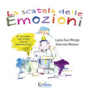 La scatola delle emozioni Laura Feci Moraja