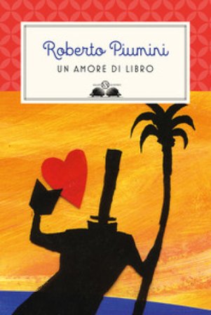 Un amore di libro Roberto Piumini