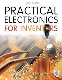 Practical Electronics for Inventors, ISBN: 9781259587542