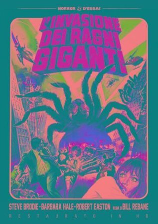 Invasione Dei Ragni Giganti (L') (Versione Integrale + Cinematografica Italiana) (Restaurato In Hd)