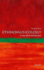 Ethnomusicology: A Very Short Introduction