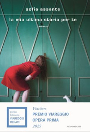 La mia ultima storia per te Sofia Assante