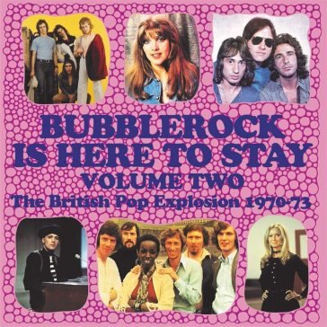 Bubblerock is here to stay volume 2 AA.VV. Artisti Vari