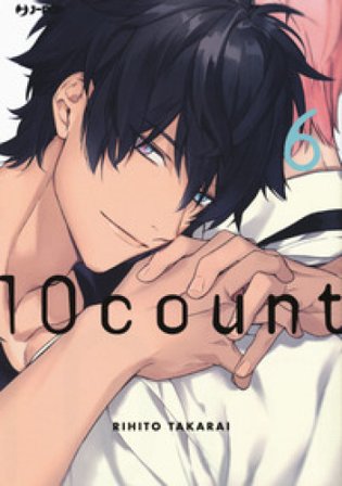 Ten count. Vol. 6 Rihito Takarai