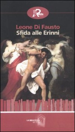 Sfida alle Erinni Leone Di Fausto