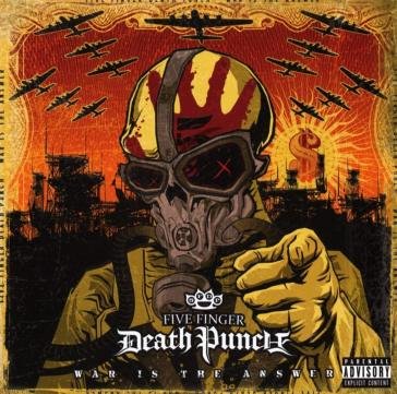 War is the answer Five Finger Death Punch