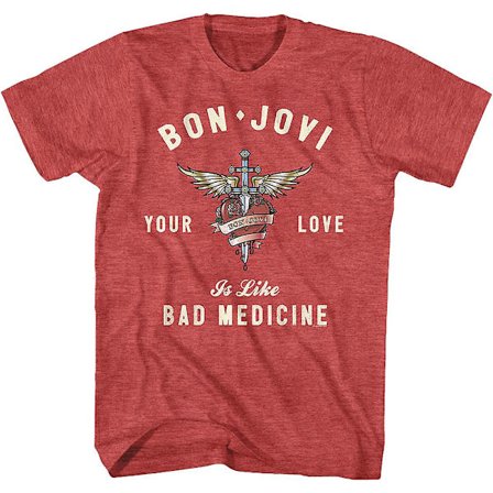 Your Love Is Like Bad Medicine Bon Jovi T-paita
